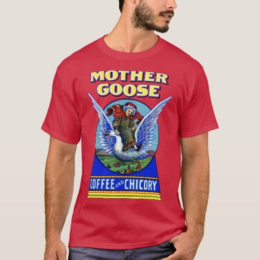 Mutter Goose-Kaffee T-Shirt (Vorderseite)