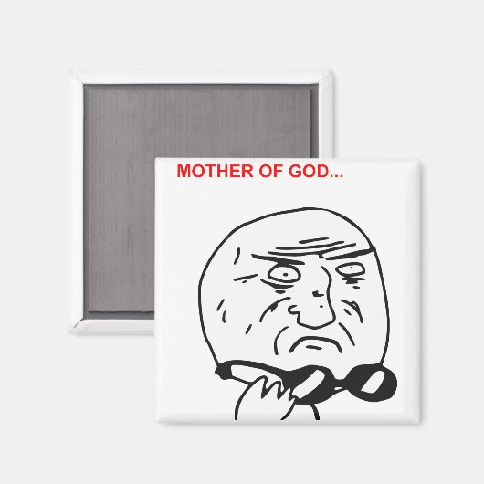 Mutter Gottes Rage Gesicht Comic Meme Magnet (Vorderseite/Rückseite)