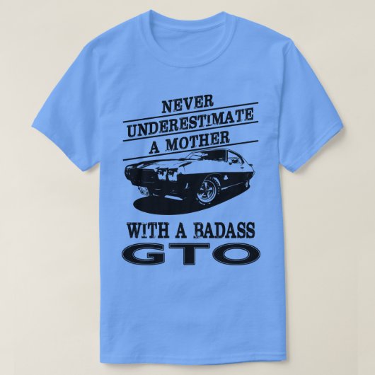 Mutter GTO T-Shirt (Design vorne)