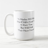 Mutter hält das Herz-für immer der Mutter des Kaffeetasse (Links)