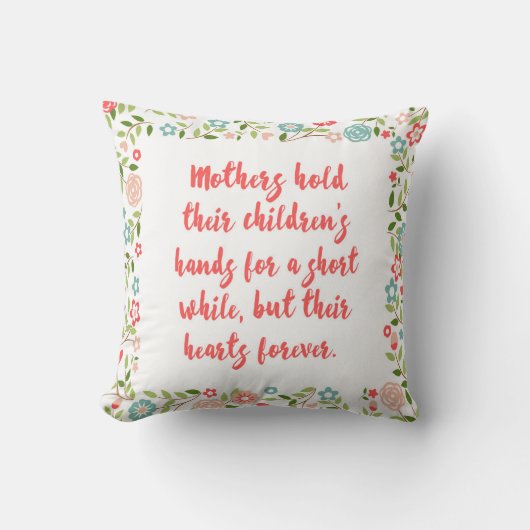 Mütter halten ihr Kinderzitat Kissen (Vorderseite)
