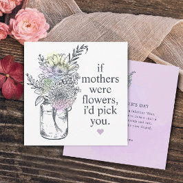 Mutter, ich würde dir Wildblumen Mason Jar aussuch Feiertagskarte