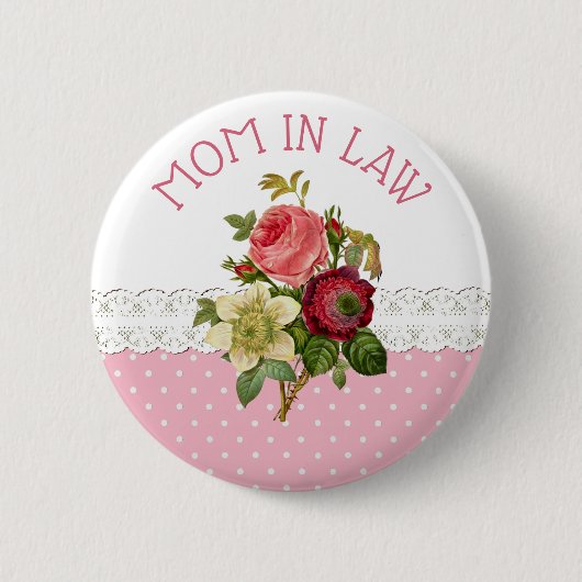 Mutter im Gesetz Rose Bouquet Wedding Button (Vorderseite)