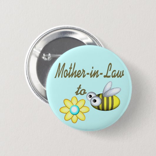 Mutter im Gesetz zu sein Button (Vorne & Hinten)