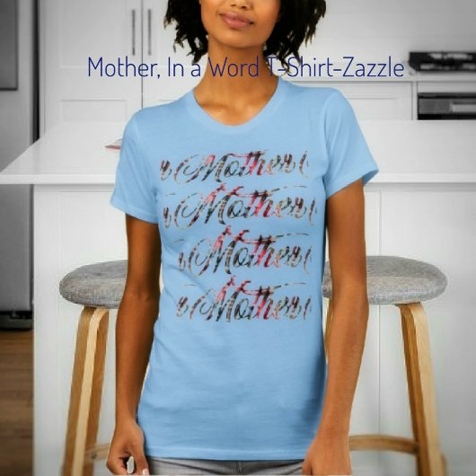 Mutter, in einem Wort T-Shirt