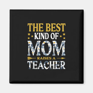 Mutter ist die beste Mama eines Lehrers Magnet
