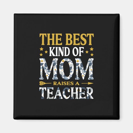 Mutter ist die beste Mama eines Lehrers Magnet (Vorne)