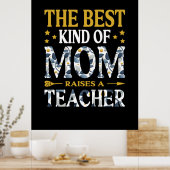 Mutter ist die beste Mama eines Lehrers Poster (Küche)