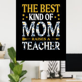 Mutter ist die beste Mama eines Lehrers Poster (Heimbüro)