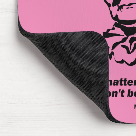 Mutter Jones Zitat: "Egal, was der Figh Mousepad (Ecke)