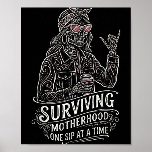 Mutter Kaffee Lustiger Spruch Mutter Skelett Mama Poster (Vorne)