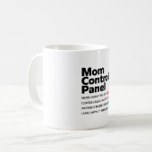 Mutter-Kontrollzentrum-Tasse | Lustiger Muttertag- Kaffeetasse (Vorderseite Links)