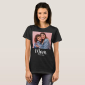 Mutter kreierte Fotogeschenk T-Shirt (Vorne ganz)