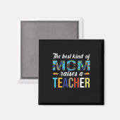 Mutter Kunst die beste Art Mama hebt Lehrer hervor Magnet (Vorderseite/Rückseite)