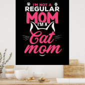 Mutter Kunst ich bin eine Katze Mama Poster (Küche)