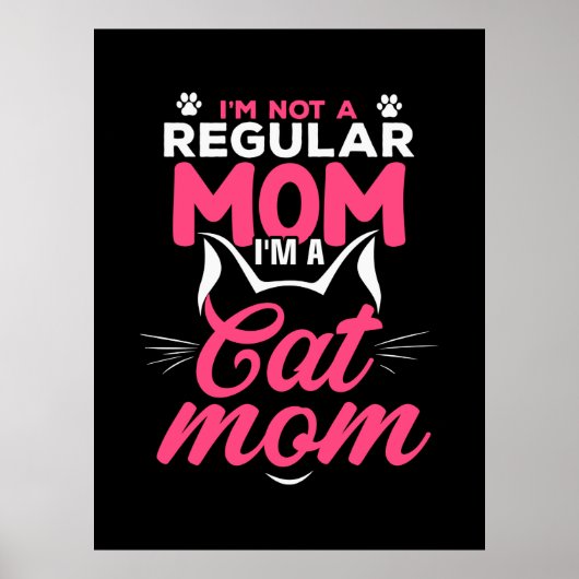Mutter Kunst ich bin eine Katze Mama Poster (Vorne)