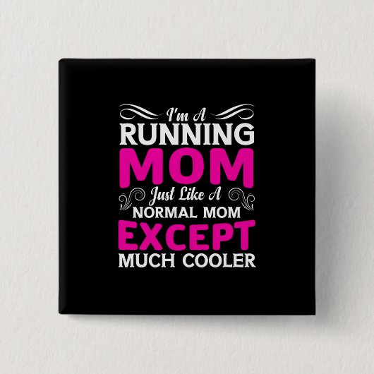 Mutter Kunst Ich bin eine laufende Mama Button (Vorderseite)