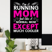 Mutter Kunst Ich bin eine laufende Mama Poster (Heimbüro)