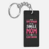 Mutter Kunst ich bin Single Mama Schlüsselanhänger (Vorderseite links)