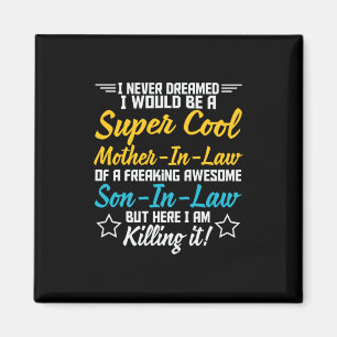 Mutter Kunst Super Coole Schwiegermutter Magnet