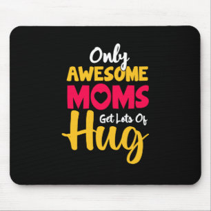 Mutter Kunst Toll Mütter Bekommen Viele Umarmungen Mousepad