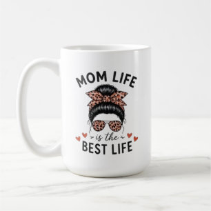 Mutter Leben Ist Das Beste Leben Unordentlicher Du Kaffeetasse