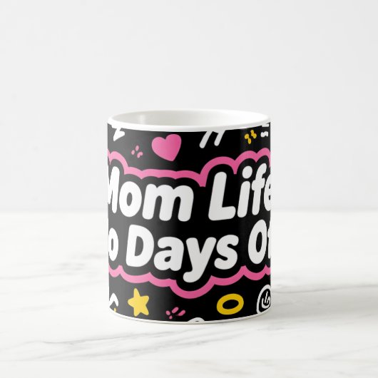 Mutter Leben Keine freien Tage Lustiges Design Kaffeetasse (Mittel)