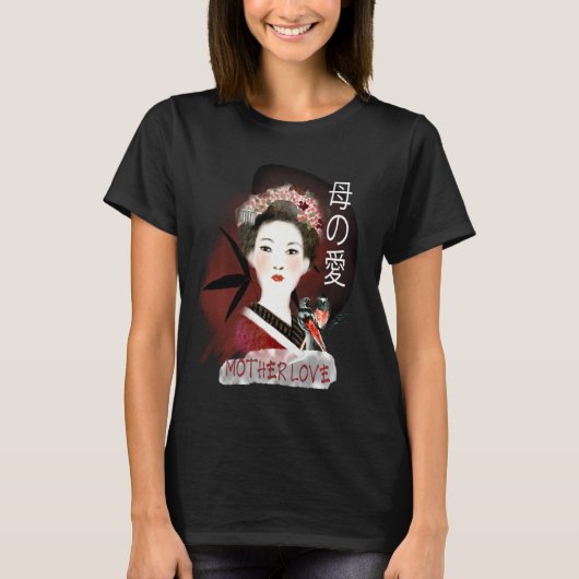 Mutter Liebe Japanisch Traditionelles Geisha Niedl T-Shirt (Vorderseite)