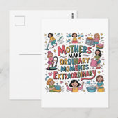 Mütter machen gewöhnliche Momente außergewöhnlich Postkarte (Vorne/Hinten)