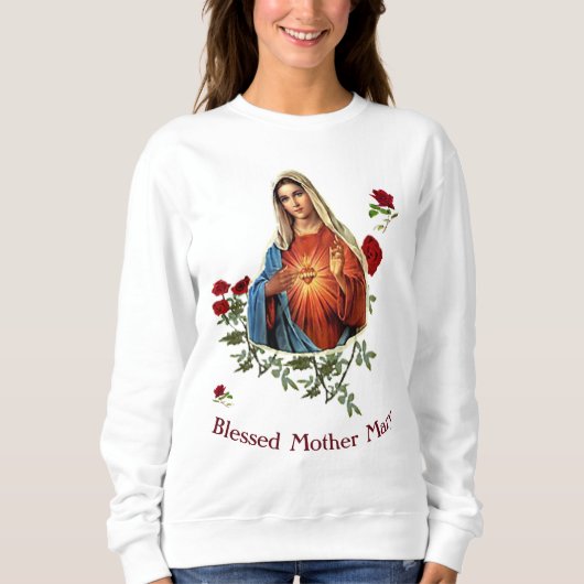 Mutter Mary Sweatshirt (Vorderseite)
