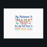 Mutter, mein Nickname ist Mama Geburtstag Postkarte<br><div class="desc">Mutter,  mein Nickname ist Mama Geburtstag</div>