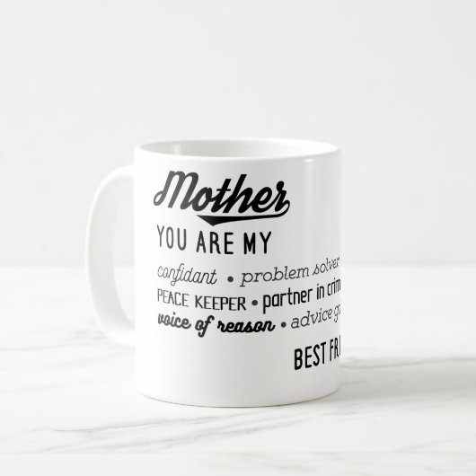 Mutter mein treuer bester Freund Kaffeetasse (Vorderseite Links)