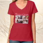 Mutter mit Kindern und Mama 6 FotoCollage T-Shirt<br><div class="desc">Mutter mit Kindern und Familie Mama 6 Foto Collage T - Shirt. Collage of 6 Fotos, eine süße Nachricht in einem trendigen Skript und Namen von Kindern, die die Fotos überlagern. Fügen Sie Ihre 6 Lieblings-Fotos hinzu. Der süße Sake und ein Geschenk zum Geburtstag, Muttertag oder Weihnachten für eine Mutter...</div>