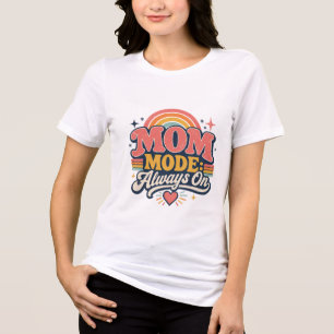 Mutter-Modus Immer An Retro Muttertagsgeschenk Tri-Blend Shirt