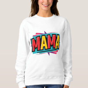 Mutter Mutter Sweatshirt