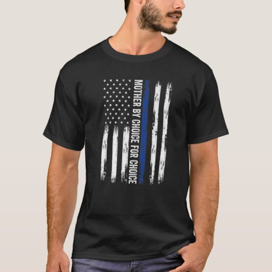 Mutter nach Wahl Pro wählt US-Flagge Frauenrechte T-Shirt (Vorderseite)