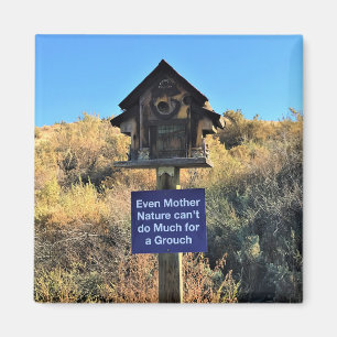 Mutter Natur, Grouch Spaß Magnet
