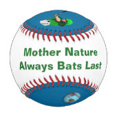 Mutter Natur hält Fledermäuse immer an Baseball (Rückseite)