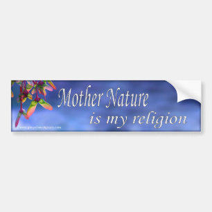 Mutter-Natur ist mein Religions-Autoaufkleber Autoaufkleber