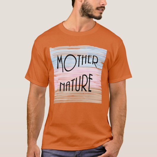 Mutter Natur T-Shirt (Vorderseite)