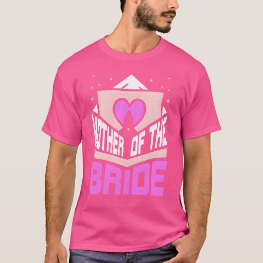 Mutter Ofhe Bride Party Wedding Bachelorette frien T-Shirt (Vorderseite)