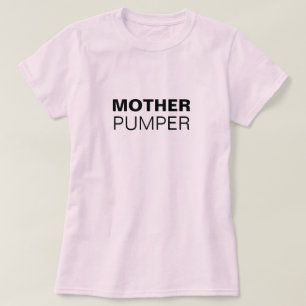 Mutter Pumper witzige Stillzeit T-Shirt