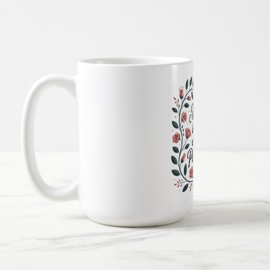 Mütter säen Samen endloser Möglichkeiten Kaffeetasse (Links)