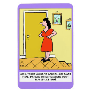 Mutter sagt dem Lehrer: "Du hast got, zur Schule z Magnet