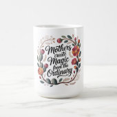 Mütter schaffen Magie aus dem Gewöhnlichen Kaffeetasse (Mittel)