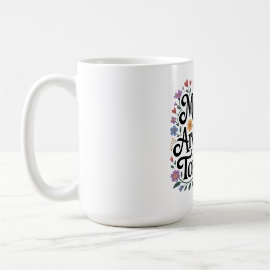 Mütter sind Architekten der Zukunft Kaffeetasse (Links)