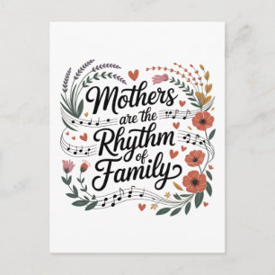 Mütter sind der Rhythmus der Familie Postkarte