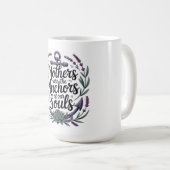 Mütter sind die Anker unserer Seelen Kaffeetasse (VorderseiteRechts)