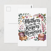 Mütter sind die Bewahrer der Erinnerungen Postkarte (Vorne/Hinten)