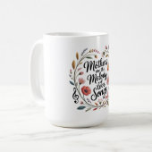 Mütter sind die Melodie der Liebeslieder Kaffeetasse (Vorderseite Links)